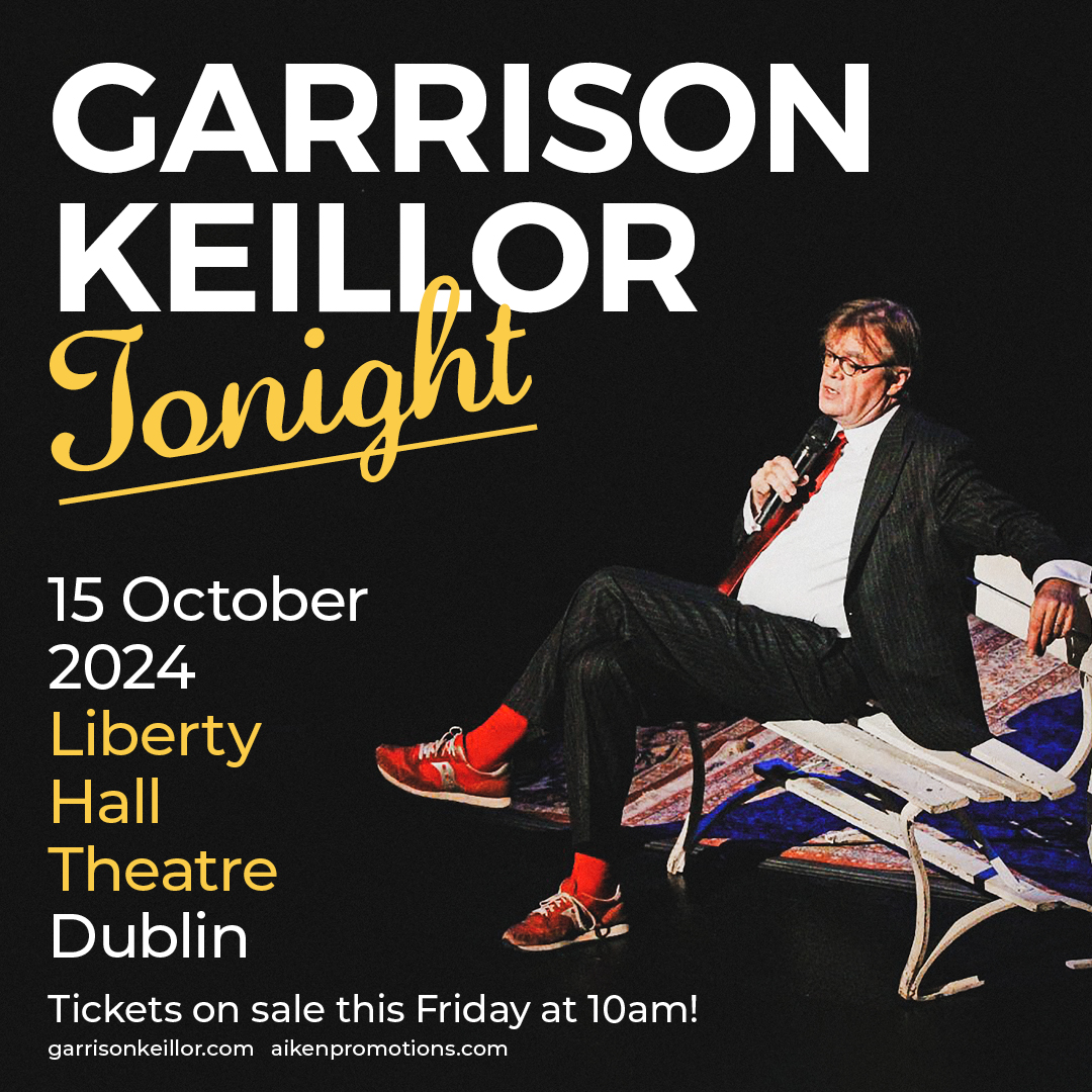 Dublin, IRELAND | Garrison Keillor